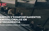 LLYC revela los hábitos y consumo intergeneracionales en México y Latinoamérica.