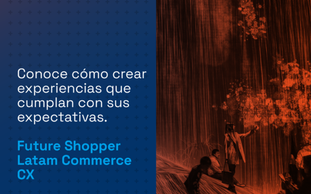 E-Commerce en LatAm:  El desafío frente a un consumidor que no se queda quieto.